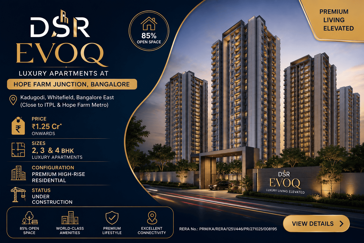 DSR Evoq - Luxury Apartments at Hope Farm Junction, Bangalore
