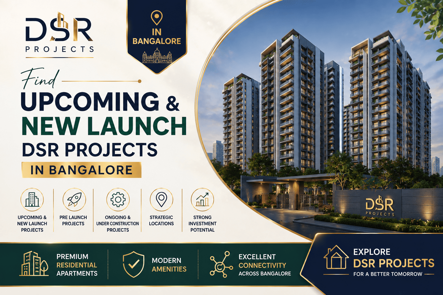 DSR Projects in Bangalore